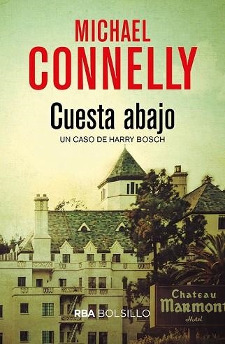 CUESTA ABAJO | 9788491870579 | CONNELLY , MICHAEL | Llibreria Drac - Llibreria d'Olot | Comprar llibres en català i castellà online