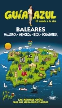 BALEARES 2013 (GUIA AZUL) | 9788415847199 | VV.AA. | Llibreria Drac - Llibreria d'Olot | Comprar llibres en català i castellà online