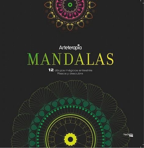 ARTETERAPIA. MANDALAS. 12 DIBUJOS MÁGICOS: RASCA Y DESCUBRE | 9788417240455 | AA.DD. | Llibreria Drac - Llibreria d'Olot | Comprar llibres en català i castellà online