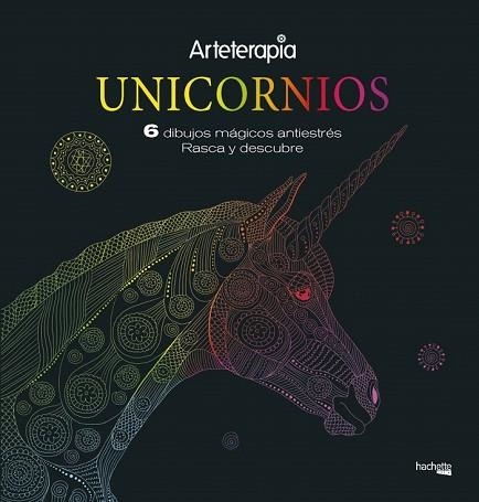 ARTETERAPIA. UNICORNIOS. 6 DIBUJOS MÁGICOS: RASCA Y DESCUBRE | 9788417240660 | AA.DD. | Llibreria Drac - Llibreria d'Olot | Comprar llibres en català i castellà online