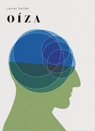 OIZA | 9788494527470 | VELLES, JAVIER | Llibreria Drac - Llibreria d'Olot | Comprar llibres en català i castellà online