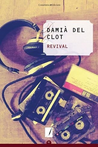 REVIVAL | 9788490347638 | DEL CLOT, DAMIÀ | Llibreria Drac - Llibreria d'Olot | Comprar llibres en català i castellà online