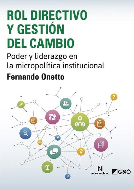 ROL DIRECTIVO Y GESTIÓN DEL CAMBIO | 9788499808468 | ONETTO, FERNANDO | Llibreria Drac - Librería de Olot | Comprar libros en catalán y castellano online