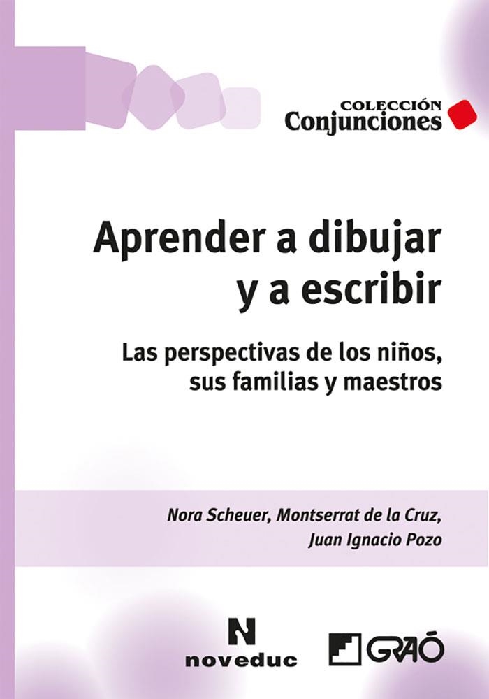 APRENDER A DIBUJAR Y A ESCRIBIR | 9788499806747 | DE LA CRUZ, MONTSERRAT/POZO MUNICIO, JUAN IGNACIO/SCHEUER RUBIÑOS, NORA | Llibreria Drac - Llibreria d'Olot | Comprar llibres en català i castellà online