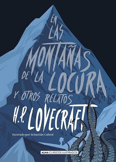 EN LAS MONTAÑAS DE LA LOCURA Y OTROS RELATOS (CLÁSICOS) | 9788417430047 | LOVECRAFT, H.P. | Llibreria Drac - Llibreria d'Olot | Comprar llibres en català i castellà online