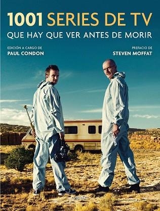 1001 SERIES DE TV QUE HAY QUE VER ANTES DE MORIR | 9788416895557 | CONDON, PAUL | Llibreria Drac - Llibreria d'Olot | Comprar llibres en català i castellà online