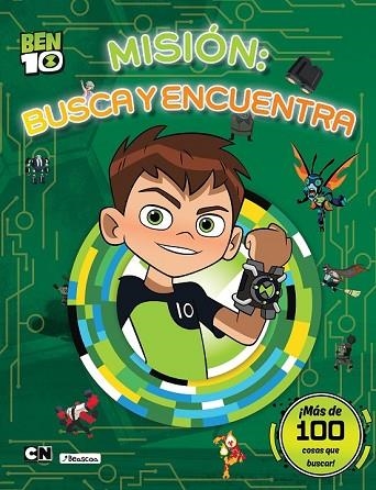 MISIÓN: BUSCA Y ENCUENTRA (BEN 10. ACTIVIDADES) | 9788448850227 | AA.DD. | Llibreria Drac - Llibreria d'Olot | Comprar llibres en català i castellà online