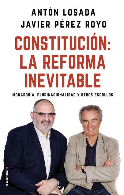 CONSTITUCIÓN: LA REFORMA INEVITABLE | 9788417092757 | LOSADA, ANTÓN; PÉREZ ROYO, JAVIER | Llibreria Drac - Llibreria d'Olot | Comprar llibres en català i castellà online