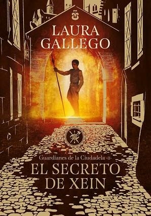 SECRETO DE XEIN, EL (GUARDIANES DE LA CIUDADELA 2) | 9788490439562 | GALLEGO, LAURA | Llibreria Drac - Llibreria d'Olot | Comprar llibres en català i castellà online