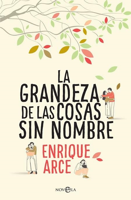 GRANDEZA DE LAS COSAS SIN NOMBRE, LA | 9788491643845 | ARCE, ENRIQUE | Llibreria Drac - Llibreria d'Olot | Comprar llibres en català i castellà online