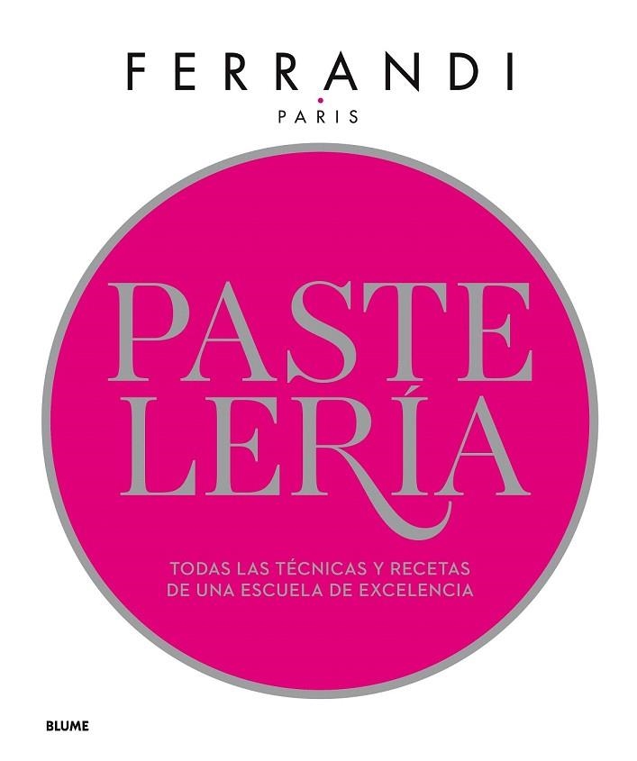 PASTELERÍA | 9788417254841 | PARIS, FERRANDI | Llibreria Drac - Llibreria d'Olot | Comprar llibres en català i castellà online