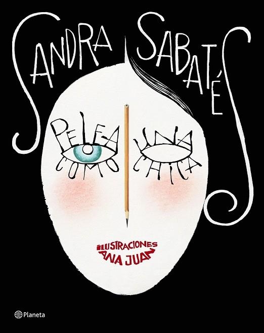 PELEA COMO UNA CHICA | 9788408196235 | SABATÉS, SANDRA | Llibreria Drac - Llibreria d'Olot | Comprar llibres en català i castellà online