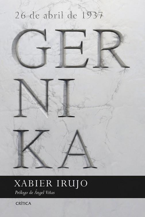 GERNIKA | 9788491990468 | IRUJO, XABIER | Llibreria Drac - Llibreria d'Olot | Comprar llibres en català i castellà online