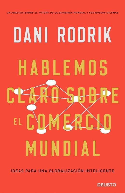 HABLEMOS CLARO SOBRE EL COMERCIO MUNDIAL | 9788423429981 | RODRIK, DANI | Llibreria Drac - Llibreria d'Olot | Comprar llibres en català i castellà online