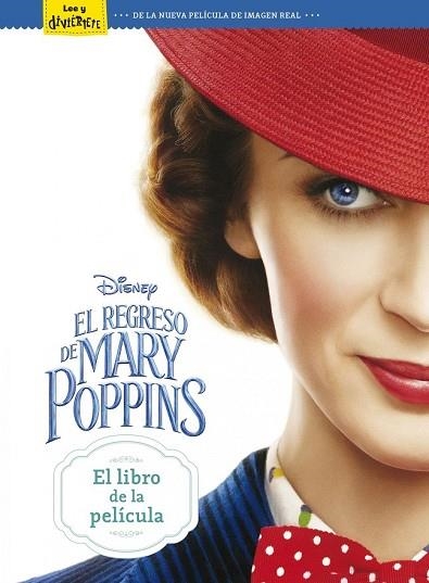 REGRESO DE MARY POPPINS, EL. EL LIBRO DE LA PELÍCULA | 9788417529208 | DISNEY | Llibreria Drac - Llibreria d'Olot | Comprar llibres en català i castellà online