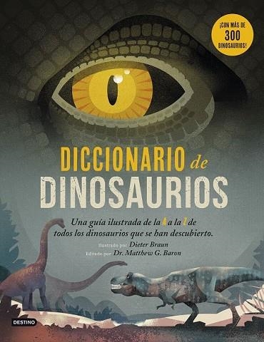 DICCIONARIO DE DINOSAURIOS | 9788408194125 | BRAUN, DIETER | Llibreria Drac - Llibreria d'Olot | Comprar llibres en català i castellà online