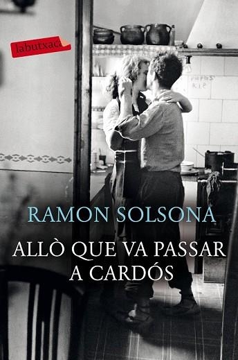 ALLÒ QUE VA PASSAR A CARDÓS | 9788417420239 | SOLSONA, RAMON | Llibreria Drac - Llibreria d'Olot | Comprar llibres en català i castellà online