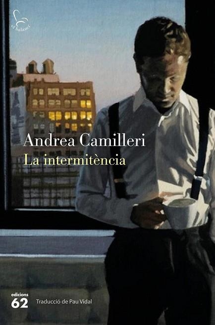 INTERMITÈNCIA, LA | 9788429772166 | CAMILLERI, ANDREA | Llibreria Drac - Llibreria d'Olot | Comprar llibres en català i castellà online