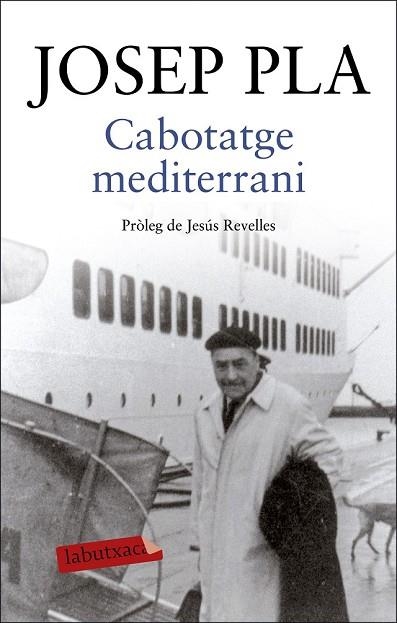 CABOTATGE MEDITERRANI | 9788417420215 | PLA, JOSEP | Llibreria Drac - Llibreria d'Olot | Comprar llibres en català i castellà online