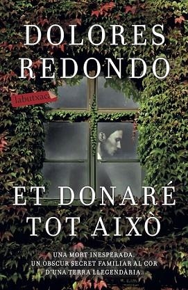 ET DONARÉ TOT AIXÒ | 9788417420208 | REDONDO, DOLORES | Llibreria Drac - Llibreria d'Olot | Comprar llibres en català i castellà online