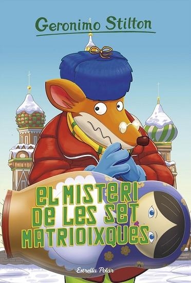 MISTERI DE LES SET MATRIOIXQUES, EL (GERONIMO STILTON 72) | 9788491376040 | STILTON, GERONIMO | Llibreria Drac - Llibreria d'Olot | Comprar llibres en català i castellà online