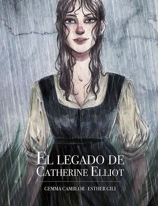 LEGADO DE CATHERINE ELLIOT, EL | 9788416890873 | GILI, ESTHER; CAMBLOR, GEMMA | Llibreria Drac - Llibreria d'Olot | Comprar llibres en català i castellà online