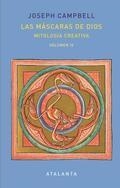 MÁSCARAS DE DIOS VOL. IV, LAS | 9788494729799 | CAMPBELL, JOSEPH | Llibreria Drac - Llibreria d'Olot | Comprar llibres en català i castellà online