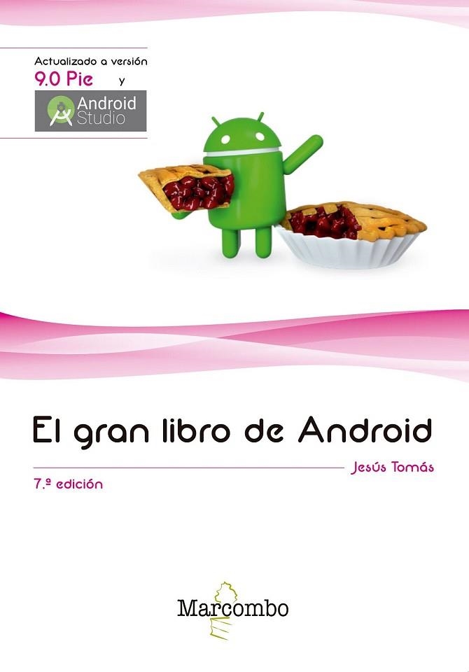 GRAN LIBRO DE ANDROID 7ªED. | 9788426726629 | TOMÁS, JESUS | Llibreria Drac - Llibreria d'Olot | Comprar llibres en català i castellà online