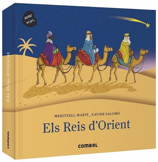 REIS D'ORIENT, ELS (MINI POPS) | 9788491013662 | MARTÍ, MERITXELL; SALOMO, XAVIER | Llibreria Drac - Librería de Olot | Comprar libros en catalán y castellano online