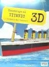 CONSTRUYE EL TITANIC 3D | 9789463541732 | FACCI, VALENTINA | Llibreria Drac - Llibreria d'Olot | Comprar llibres en català i castellà online