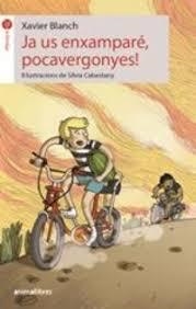 JA US ENXAMPARÉ, POCAVERGONYES! | 9788417599034 | BLANCH I GISBERT, XAVIER | Llibreria Drac - Llibreria d'Olot | Comprar llibres en català i castellà online