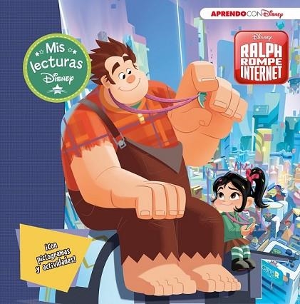 RALPH ROMPE INTERNET (MIS LECTURAS DISNEY) | 9788416931903 | DISNEY | Llibreria Drac - Llibreria d'Olot | Comprar llibres en català i castellà online