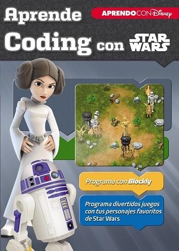 APRENDE CODING CON STAR WARS | 9788416931699 | DISNEY  | Llibreria Drac - Llibreria d'Olot | Comprar llibres en català i castellà online