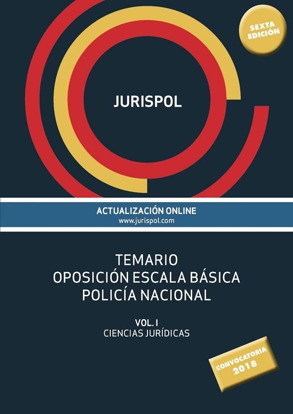 JURISPOL TEMARIO OPOSICIÓN ESCALA BÁSICA POLICÍA NACIONAL VOL 1 (CIENCIAS JURIDICAS) | 9788430975471 | AA.DD. | Llibreria Drac - Llibreria d'Olot | Comprar llibres en català i castellà online