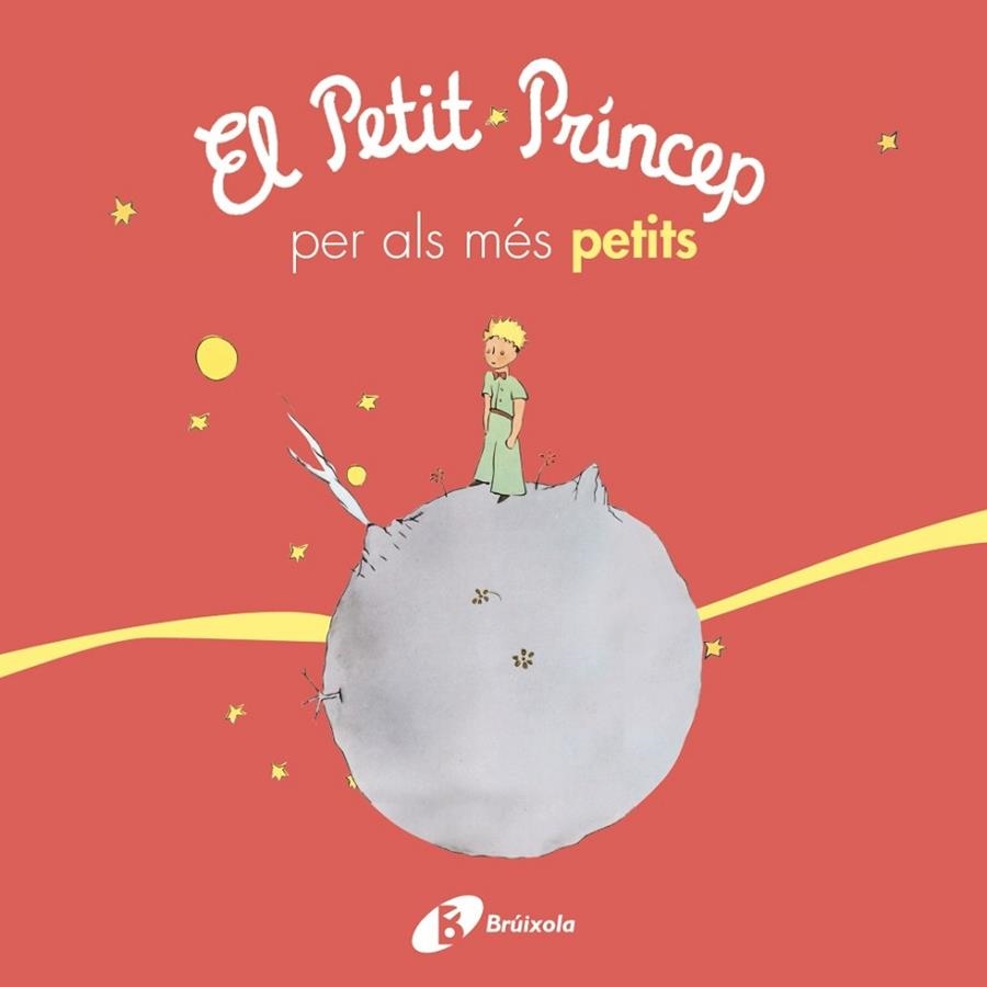 PETIT PRÍNCEP PER ALS MÉS PETITS, EL | 9788499069425 | DE SAINT-EXUPÉRY, ANTOINE | Llibreria Drac - Llibreria d'Olot | Comprar llibres en català i castellà online