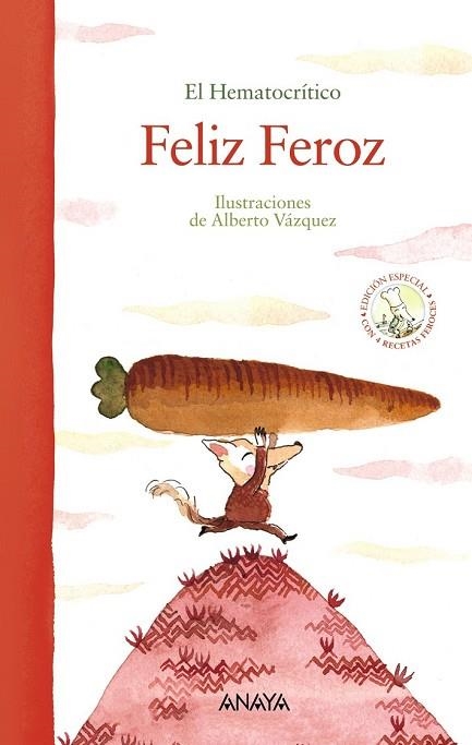 FELIZ FEROZ  | 9788469847091 | EL HEMATOCRÍTICO | Llibreria Drac - Librería de Olot | Comprar libros en catalán y castellano online