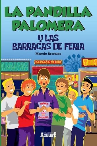 PANDILLA PALOMERA Y LAS BARRACAS DE FERIA, LA | 9788417368876 | ARRONTES, MANUEL | Llibreria Drac - Llibreria d'Olot | Comprar llibres en català i castellà online