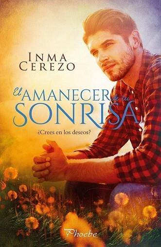 AMANECER DE TU SONRISA, EL | 9788417683009 | CEREZO, INMA | Llibreria Drac - Librería de Olot | Comprar libros en catalán y castellano online