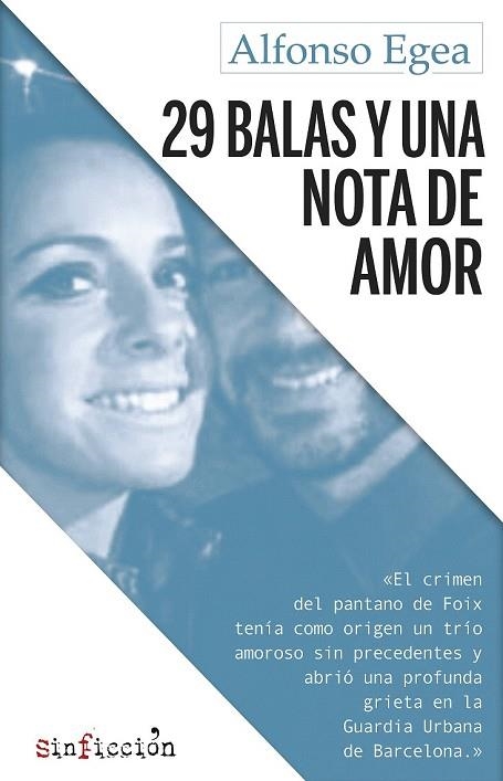 29 BALAS Y UNA NOTA DE AMOR | 9788417077686 | EGEA, ALFONSO | Llibreria Drac - Llibreria d'Olot | Comprar llibres en català i castellà online