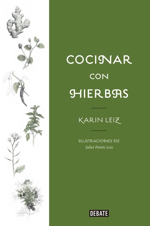 COCINAR CON HIERBAS | 9788499929699 | LEIZ, KARIN | Llibreria Drac - Llibreria d'Olot | Comprar llibres en català i castellà online