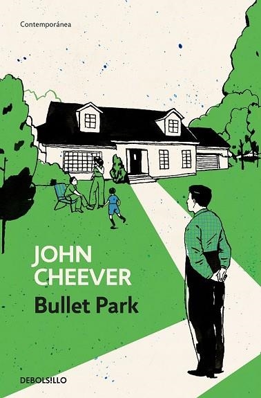 BULLET PARK | 9788466344777 | CHEEVER, JOHN | Llibreria Drac - Librería de Olot | Comprar libros en catalán y castellano online