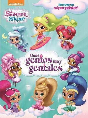 SHIMMER & SHINE. UNOS GENIOS MUY GENIALES | 9788448851002 | NICKELODEON | Llibreria Drac - Llibreria d'Olot | Comprar llibres en català i castellà online