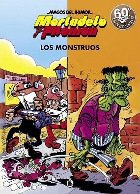 MONSTRUOS, LOS (MAGOS HUMOR MORTADELO 22) | 9788402421883 | IBAÑEZ, FRANCISCO | Llibreria Drac - Llibreria d'Olot | Comprar llibres en català i castellà online