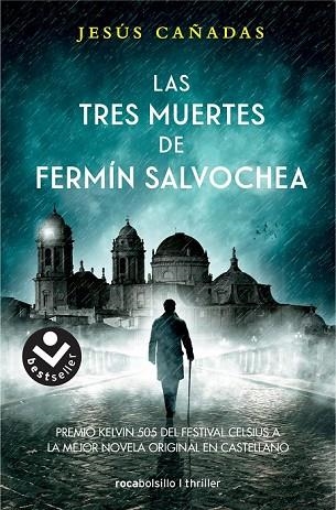 TRES MUERTES DE FERMIN SALVOCHEA, LAS | 9788416859108 | CAÑADAS, JESUS | Llibreria Drac - Librería de Olot | Comprar libros en catalán y castellano online