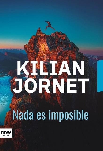 NADA ES IMPOSIBLE | 9788416245673 | JORNET, KILIAN | Llibreria Drac - Llibreria d'Olot | Comprar llibres en català i castellà online