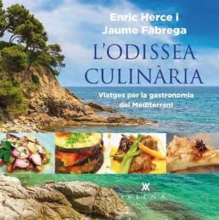 ODISSEA CULINÀRIA, L' | 9788494906619 | HERCE, ENRIC; FABREGA, JAUME | Llibreria Drac - Llibreria d'Olot | Comprar llibres en català i castellà online