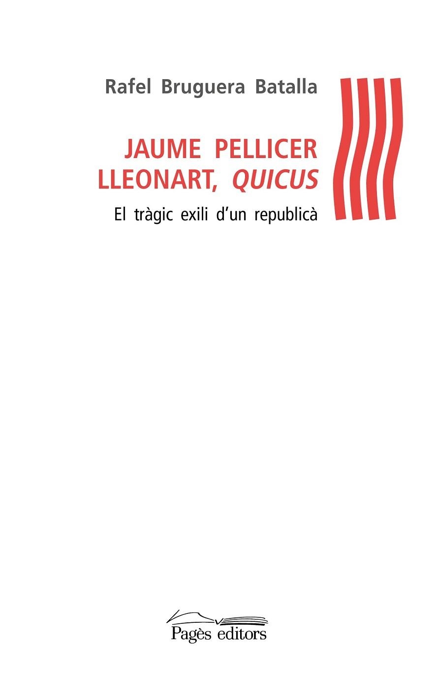 JAUME PELLICER LLEONART, QUICUS | 9788499759128 | BRUGUERA BATALLA, RAFEL | Llibreria Drac - Librería de Olot | Comprar libros en catalán y castellano online