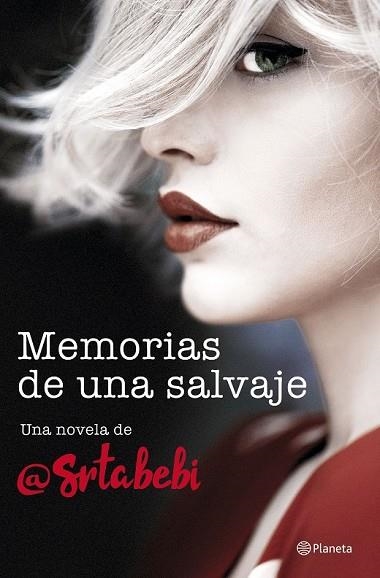 MEMORIAS DE UNA SALVAJE | 9788408194453 | FERNÁNDEZ, BEBI | Llibreria Drac - Llibreria d'Olot | Comprar llibres en català i castellà online