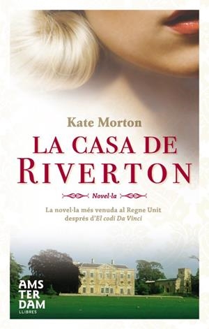 CASA DE RIVERTON, LA | 9788493660352 | MORTON, KATE | Llibreria Drac - Llibreria d'Olot | Comprar llibres en català i castellà online