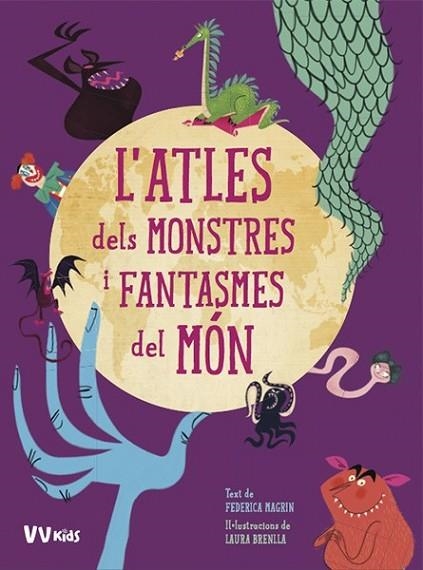 ATLES DELS MONSTRES I FANTASMES DEL MON | 9788468259413 | MAGRIN, FEDERICA; BRENLLA, LAURA | Llibreria Drac - Llibreria d'Olot | Comprar llibres en català i castellà online